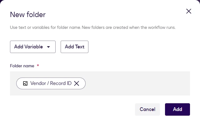 The New folder dialog with the Vendor / Record ID variable as the folder name.