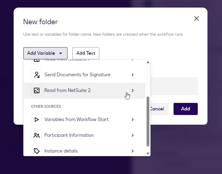 The Add Variable menu in the New folder dialog listing Read from NetSuite 2, Send Documents for Signature, and Variables from Workflow Start.