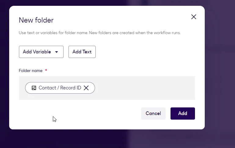 The New folder dialog with the Contact / Record ID variable in the Folder name field and the Add button.