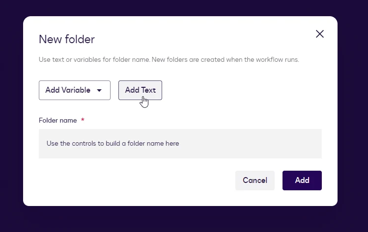 The New folder dialog with the Add Text button.