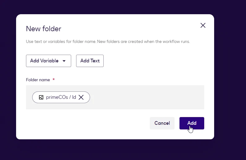 The New folder dialog with the primeCOs / Id variable in the Folder name field and the Add button.
