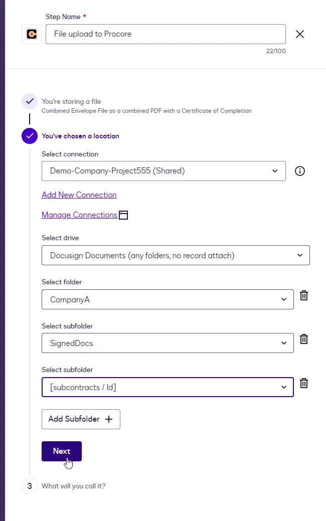 The File Upload location with three levels: CompanyA, SignedDocs, and a subcontracts / Id variable, and the Next button.